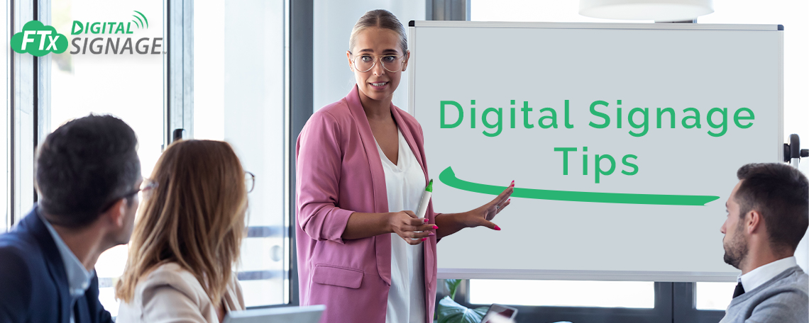 Digital Signage Tips