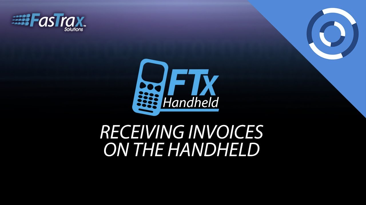 How To Receive Invoices On The FTxHandheld | FasTrax Handheld