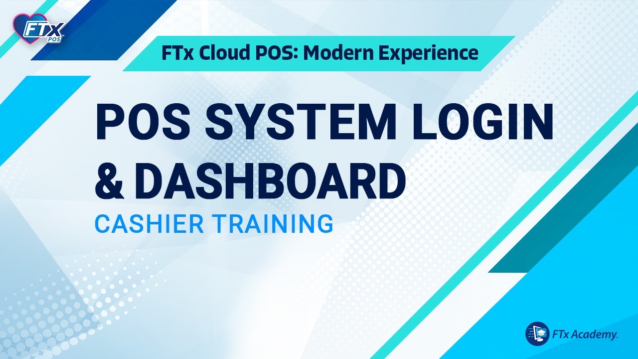 New POS Login & Dashboard Guide (FTx POS Training)
