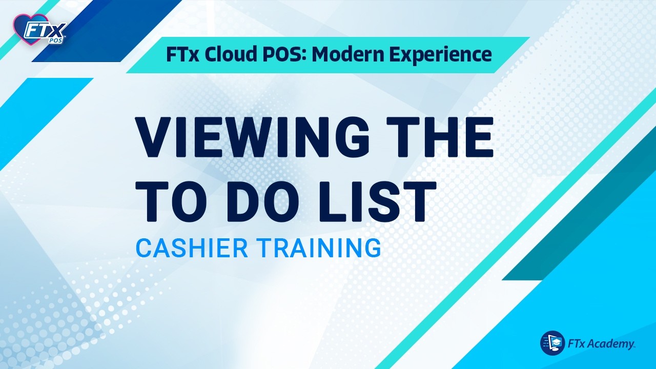 How to Access the To Do List (FTx POS Training)